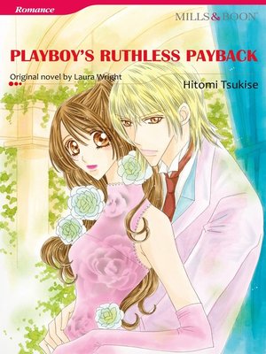 cover image of Playboy's Ruthless Payback (Mills & Boon)